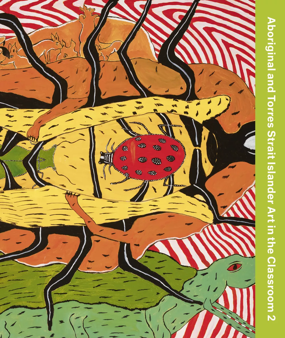 アート・デザイン・音楽 ABORIGINAL & TORRES STRAIT ISLANDER ART Aboriginal and Torres Strait Islander Art in the Classroom 2