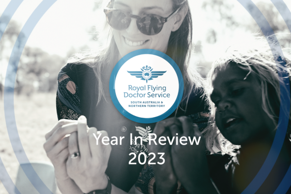 2023 Year in Review RFDS SA/NT