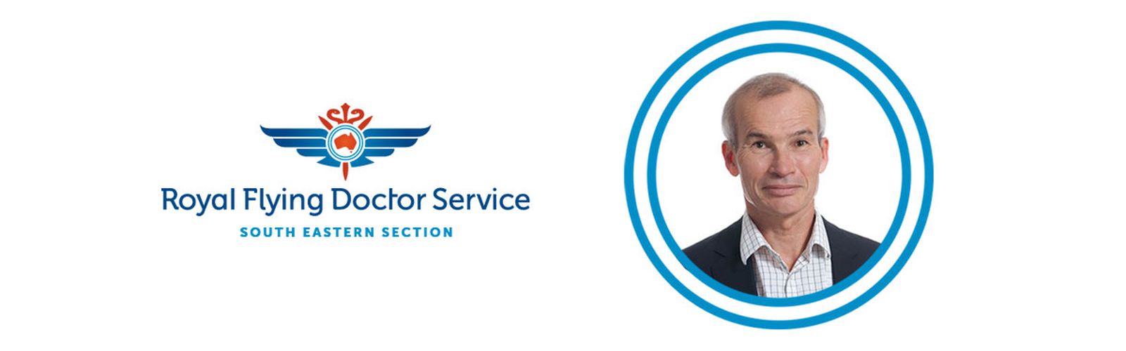 Professor David Lyle President, Royal Flying Doctor Service (South Eastern Section)